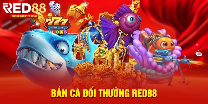 Bắn cá săn thưởng cực lớn tại Red88